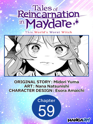 cover image of Tales of Reincarnation in Maydare: This World's Worst Witch, Chapter 59